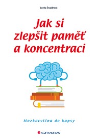 E-kniha Jak si zlepšit paměť a koncentraci