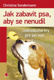 E-kniha Jak zabavit psa, aby se nenudil