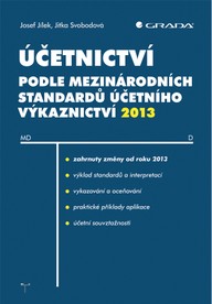 E-kniha Účetnictví podle mezinárodních standardů účetního výkaznictví 2013