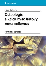 E-kniha Osteologie a kalcium-fosfátový metabolizmus