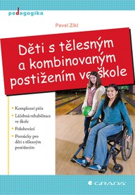 E-kniha Děti s tělesným a kombinovaným postižením ve škole