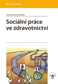 E-kniha Sociální práce ve zdravotnictví
