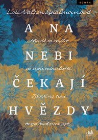 E-kniha A na nebi čekají hvězdy