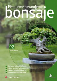 E-kniha Pěstujeme a tvarujeme bonsaje