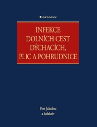 E-kniha Infekce dolních cest dýchacích, plic a pohrudnice
