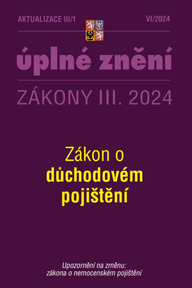 E-kniha Aktualizace III/1 / 2024 - Zákon o důchodovém pojištění