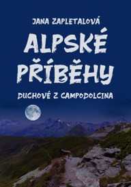 E-kniha Alpské příběhy aneb Duchové z Campodolcina