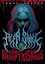 E-kniha Alfa savci: Vampyrismus