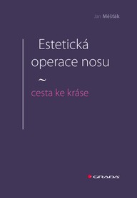 E-kniha Estetická operace nosu - cesta ke kráse