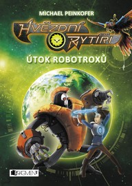 E-kniha Hvězdní rytíři - Útok robotroxů