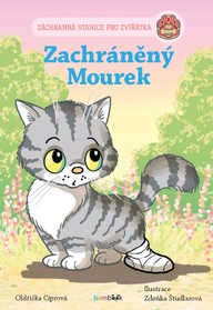 E-kniha Záchranná stanice pro zvířátka - Zachráněný Mourek