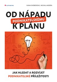 E-kniha Od nápadu k podnikatelskému plánu