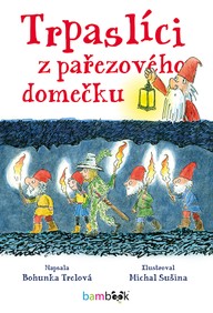 E-kniha Trpaslíci z pařezového domečku