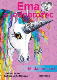 E-kniha Ema a jednorožec – Medailon moci