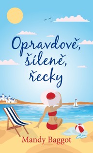 E-kniha Opravdově, šíleně, řecky