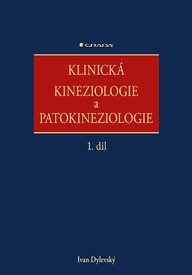 E-kniha Klinická kineziologie a patokineziologie