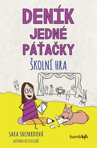 E-kniha Deník jedné páťačky – Školní hra
