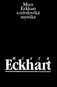 E-kniha Mistr Eckhart a středověká mystika