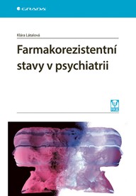 E-kniha Farmakorezistentní stavy v psychiatrii