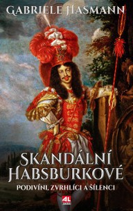 E-kniha Skandální Habsburkové