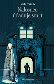 E-kniha Nakonec úřaduje smrt