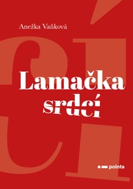 E-kniha Lamačka srdcí