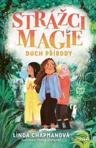 E-kniha Strážci magie – Duch přírody