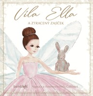 E-kniha Víla Ella a ztracený zajíček
