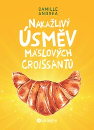 E-kniha Nakažlivý úsměv máslových croissantů