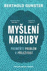 E-kniha Myšlení naruby Proměňte problém v příležitost