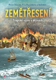 E-kniha Zemětřesení: Tragické výzvy v dějinách