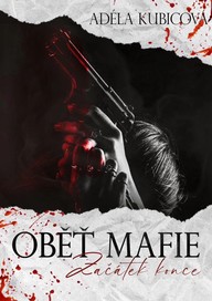 E-kniha Oběť mafie: Začátek konce