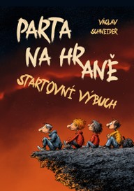 E-kniha Parta na hraně: Startovní výbuch
