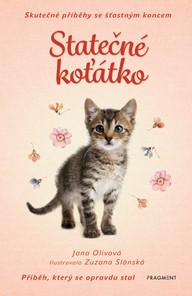 E-kniha Skutečné příběhy se šťastným koncem – Statečné koťátko