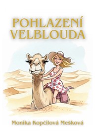 E-kniha Pohlazení velblouda