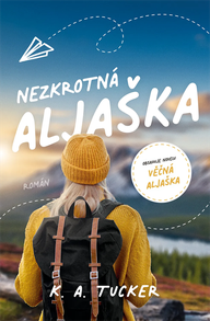 E-kniha Nezkrotná Aljaška