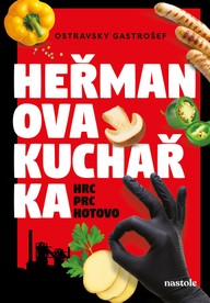 E-kniha Heřmanova kuchařka - hrc, prc, hotovo!