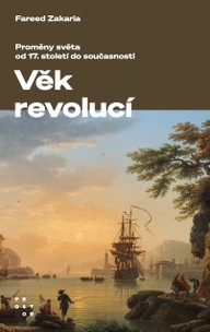 E-kniha Věk revolucí. Proměny světa od 17. století do současnosti