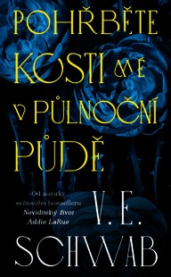 E-kniha Pohřběte kosti mé v půlnoční půdě