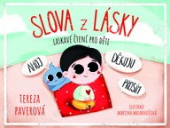 E-kniha  Slova z lásky - laskavé čtení pro děti