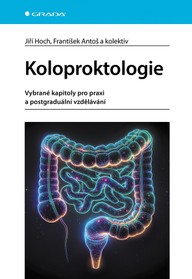 E-kniha Koloproktologie - Vybrané kapitoly pro praxi a postgraduální vzdělávání