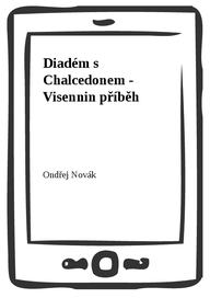 E-kniha Diadém s Chalcedonem - Visennin příběh