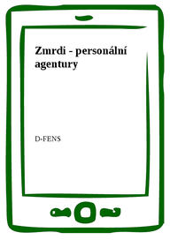 E-kniha Zmrdi - personální agentury