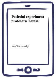 E-kniha Poslední experiment profesora Tomse