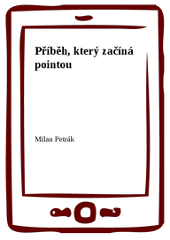 E-kniha Příběh, který začíná pointou