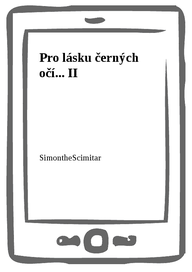 E-kniha Pro lásku černých očí... II