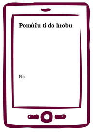 E-kniha Pomůžu ti do hrobu