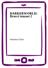 E-kniha DARKERWORLD: Dravci temnot 2
