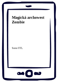 E-kniha Magická archowest Zombie