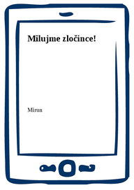 E-kniha Milujme zločince!